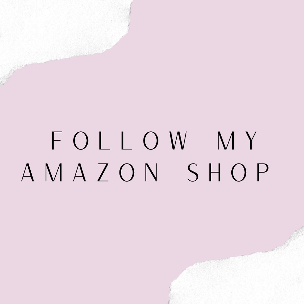 Follow my Amazon shop